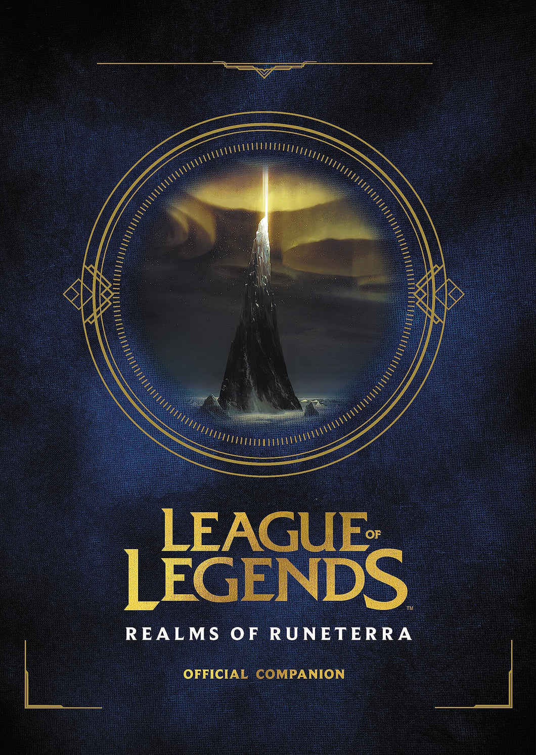 League of Legends: Realms of Runeterra (Official Companion)